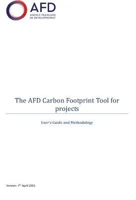 The AFD Carbon Footprint Tool for projects - User’s Guide and Methodology