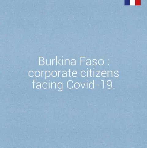 Burkina Faso: corporate citizens facing Covid-19